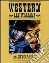 Western all'italiana. The specialists. Ediz. italiana e inglese libro