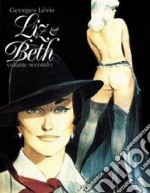 Liz & Beth. Vol. 2 libro