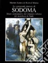 Le centoventi giornate di Sodoma. Libero adattamento del romanzo infame del Marchese de Sade libro