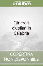 Itinerari giubilari in Calabria