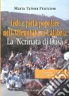 Fede e pietà popolare nell'affruntata in Calabria. La 'ncrinata di Dasà libro di Francese M. Teresa