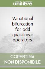 Variational bifurcation for odd quasilinear operators libro