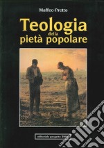 Teologia della pietà popolare. Orientamenti fondamentali