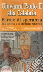 Dalla monarchia dei Savoia alla Repubblica (1860-1948). Momenti della vita sociale e politica roglianese libro