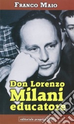 Don Lorenzo Milani educatore libro