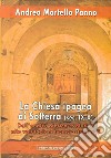 La chiesa ipogea di Sotterra. Dall'analisi storico-evolutiva alle valutazioni tecnico strutturali libro