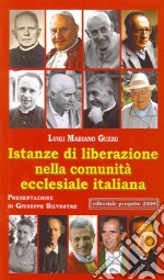 Istanze di liberazione nella comunità ecclesiale italiana libro