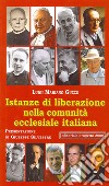 Istanze di liberazione nella comunità ecclesiale italiana libro