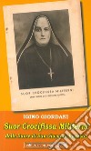Suor Crocifissa Militerni delle suore di san Giovanni Battista (rist. anast. 1929) libro