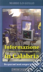 Informazione e comunicazione commerciale in Calabria libro