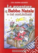 Le avventure di Babba Natale e dei suoi folletti