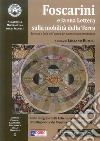 Foscarini e la Sua Lettera sulla Mobilità della Terra. Scienza e fede nell'opera del carmelitano montaltese libro