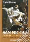 San Nicola. Il santo più venerato in Calabria. In particolare nella diocesi di Mileto-Tropea libro