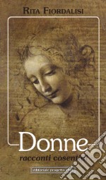 Donne, racconti cosentini libro