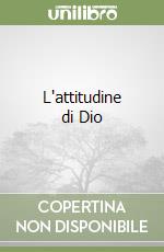 L'attitudine di Dio libro