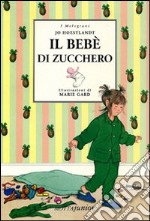 Il bebè di zucchero libro