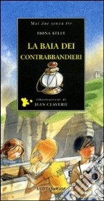 La baia dei contrabbandieri libro