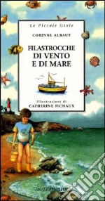 Filastrocche di vento e di mare libro