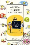 Il sole a piccoli passi libro