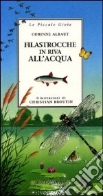 Filastrocche in riva all'acqua libro