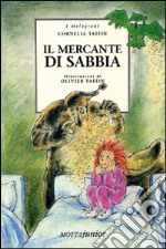 Il mercante di sabbia