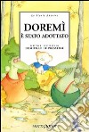 Doremì è stato adottato libro