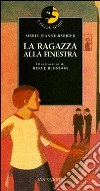 La ragazza alla finestra libro