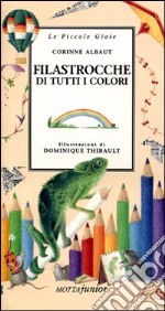 Filastrocche di tutti i colori libro