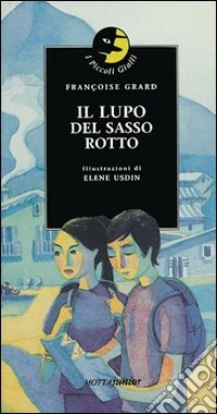 Il lupo del sasso rotto libro