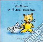 Gattino e il suo cuscino libro