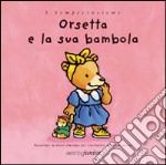 Orsetta e la sua bambola libro