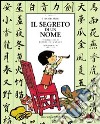 Il segreto di un nome libro