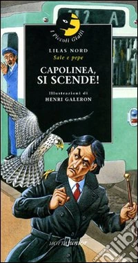 Capolinea, si scende! libro