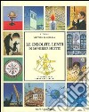 Le insolite lenti di monsieur Huette libro