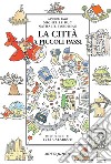 La città a piccoli passi libro