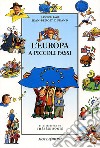 L'Europa a piccoli passi libro