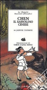 Chen. Il sassolino cinese