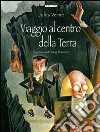 Viaggio al centro della terra libro