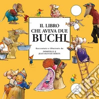Il libro che aveva due buchi libro