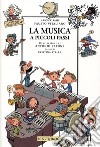 La musica a piccoli passi libro