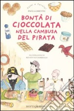 Bontà di cioccolata nella cambusa del pirata libro