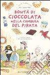 Bontà di cioccolata nella cambusa del pirata libro