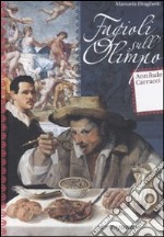 Fagioli sull'Olimpo. Annibale Carracci