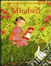 Mirabell. Ediz. illustrata libro
