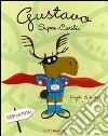 Gustavo super-caribù libro