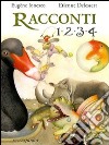 Racconti 1, 2, 3, 4 libro