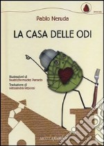 La casa delle odi libro