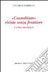 Coenobium. Rivista senza frontiere libro