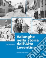 Valanghe nella storia dell'alta Leventina