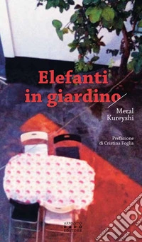 Elefanti in giardino libro